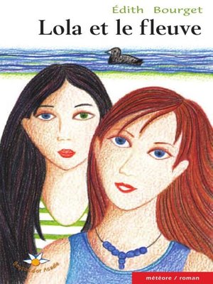 cover image of Lola et le fleuve